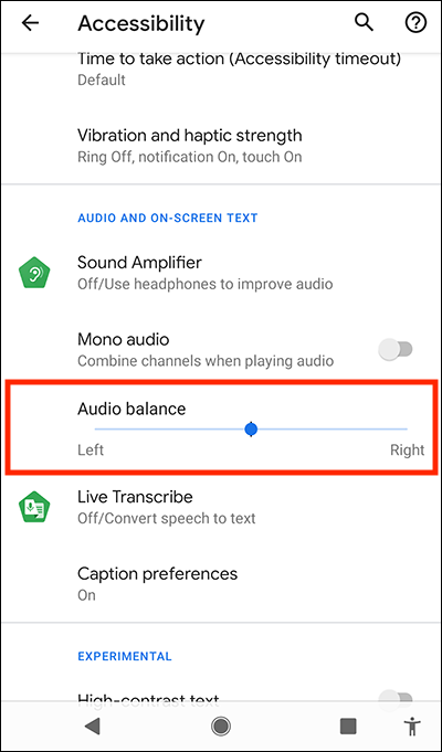 Use the Audio Balance slider to adjust the volume in each ear